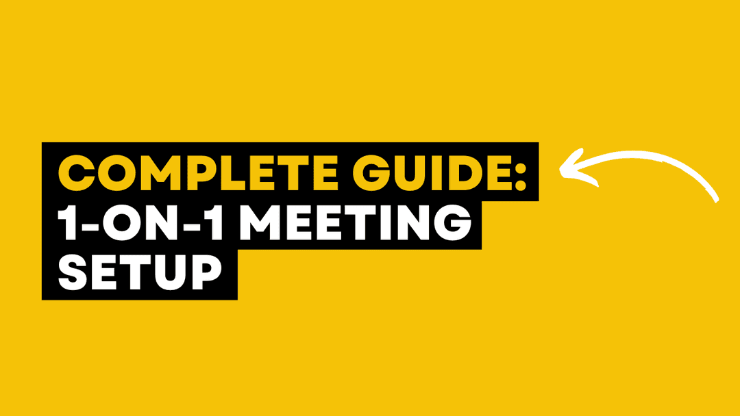 Complete Guide: 1-on-1 Meeting Setup
